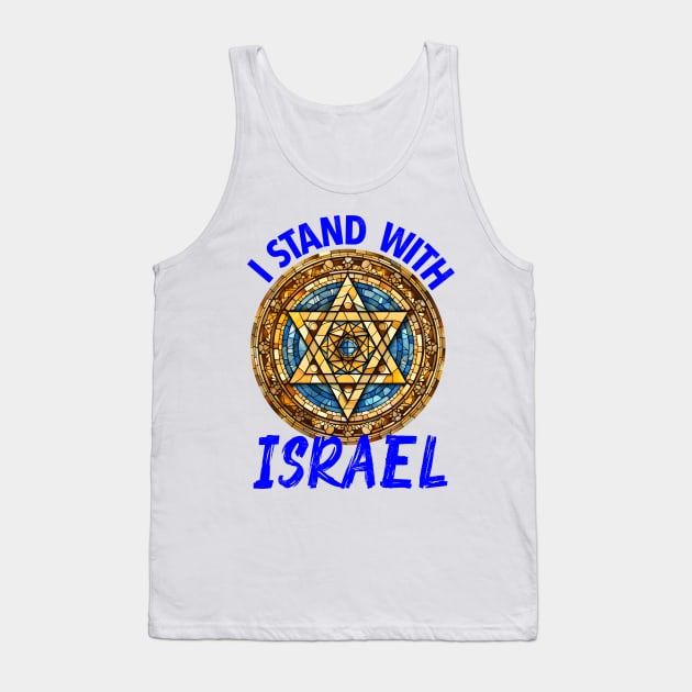 I Stand With Israel Tank Top by TruthIgnited